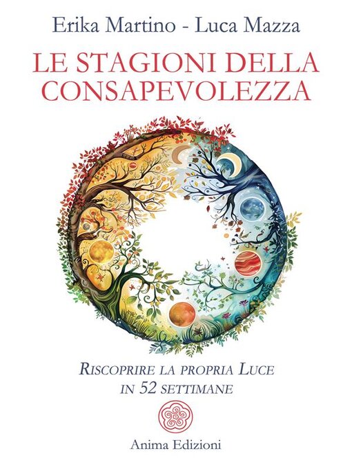 Title details for Le Stagioni della Consapevolezza by Erika Martino - Available